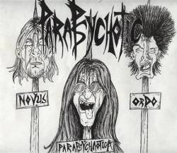 Parapsychotic : Novus Ordo Parapsychotica